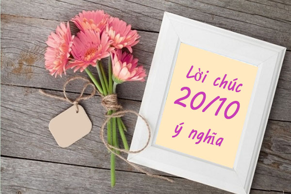 lời chúc 20/10 ý nghĩa