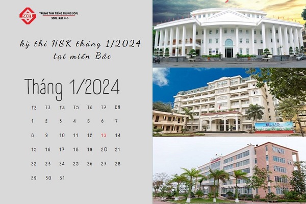 thi hsk tháng 1 năm 2024 tại miền Bắc