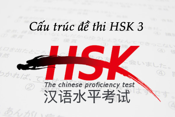 cấu trúc đề thi hsk 3