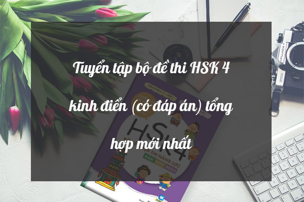 Tuyển tập bộ đề thi Thương hiệu Bwin vẫn được duy trì 4 kinh điển (có đáp án) tổng hợp mới nhất